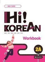 Kang Won-kyung, Gu Min-young - Hi! Korean 2A Workbook, Häftad
