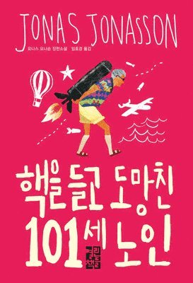 Jonas Jonasson - The Accidental Further Adventures of the Hundred-Year-Old Man, Häftad