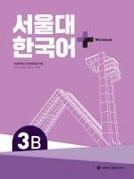 Seoul Language Education Institute - SNU Korean+ 3B Workbook, Häftad