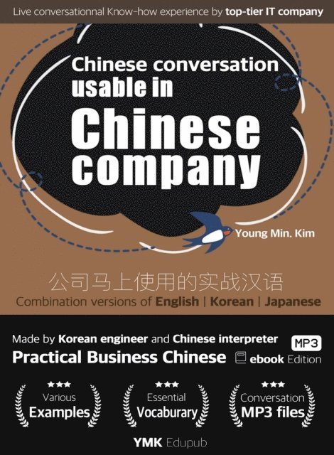 YoungMin Kim - Chinese Conversation Usable in Chinese Company : Immediately Usable Chinese Conversation in Chinese Company, E-bok. Tillgänglighet: Lägg i varukorg