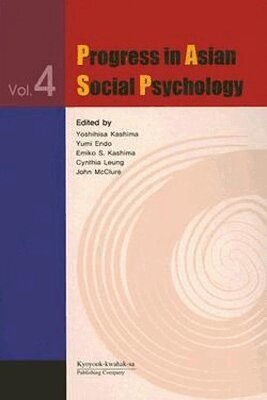 Yoshihisa Kashima, Yumi Endo, Emiko S. Kashima, Cynthia Leung, John McClure - Progress in Asian Social Psychology V. 4, Häftad. Tillgänglighet: Tillfälligt slut