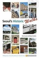 Cho In-souk, Robert Koehler - Seoul's Historic Walks, Häftad. Tillgänglighet: Tillfälligt slut