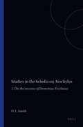 Studies in the Scholia on Aeschylus