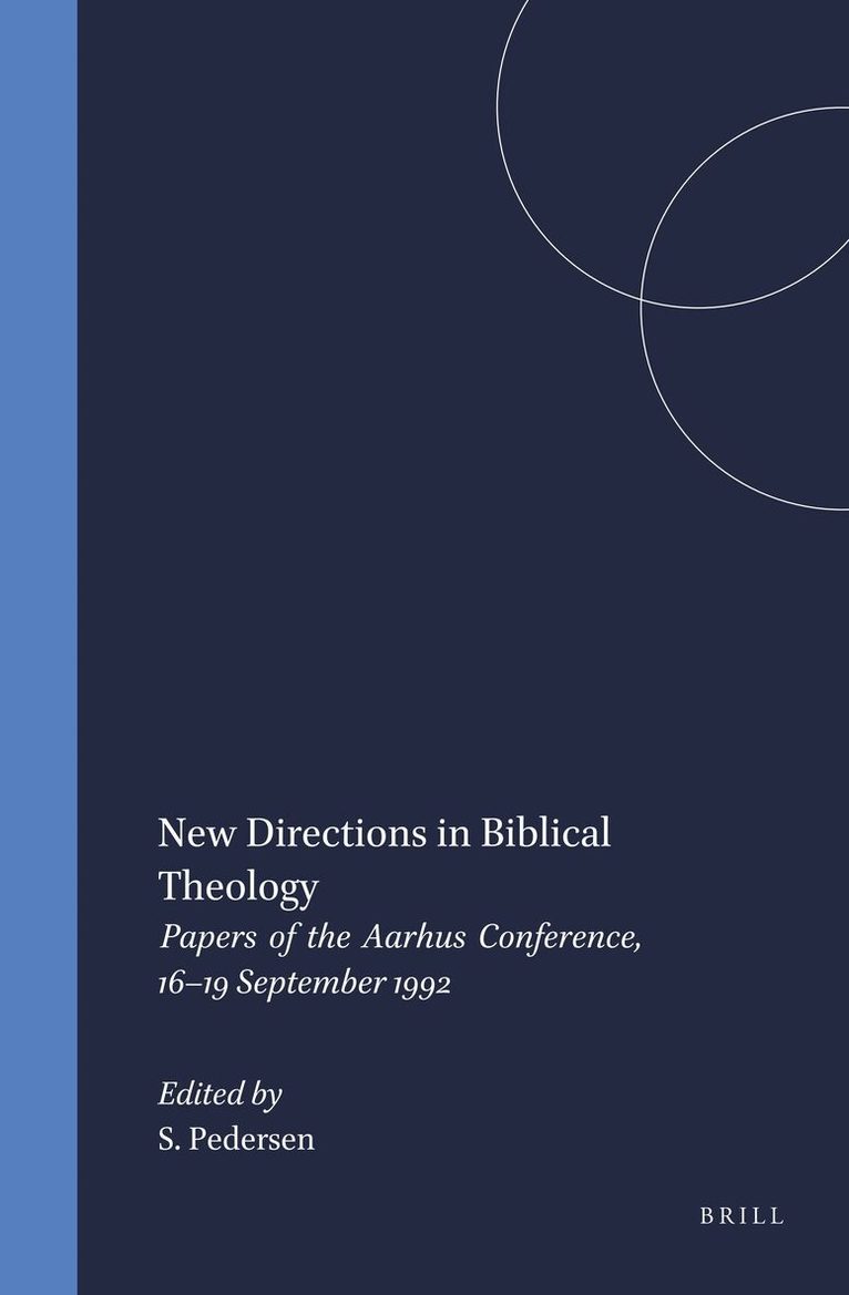 S. Pedersen - New Directions in Biblical Theology, Inbunden