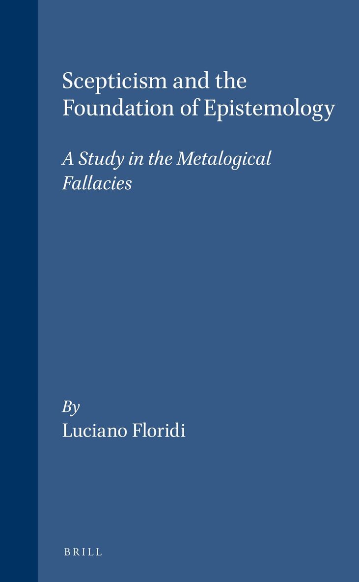 Scepticism and the Foundation of Epistemology