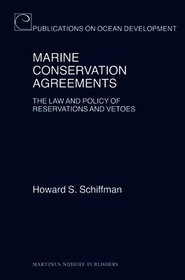 Howard Schiffman - Marine Conservation Agreements, Inbunden