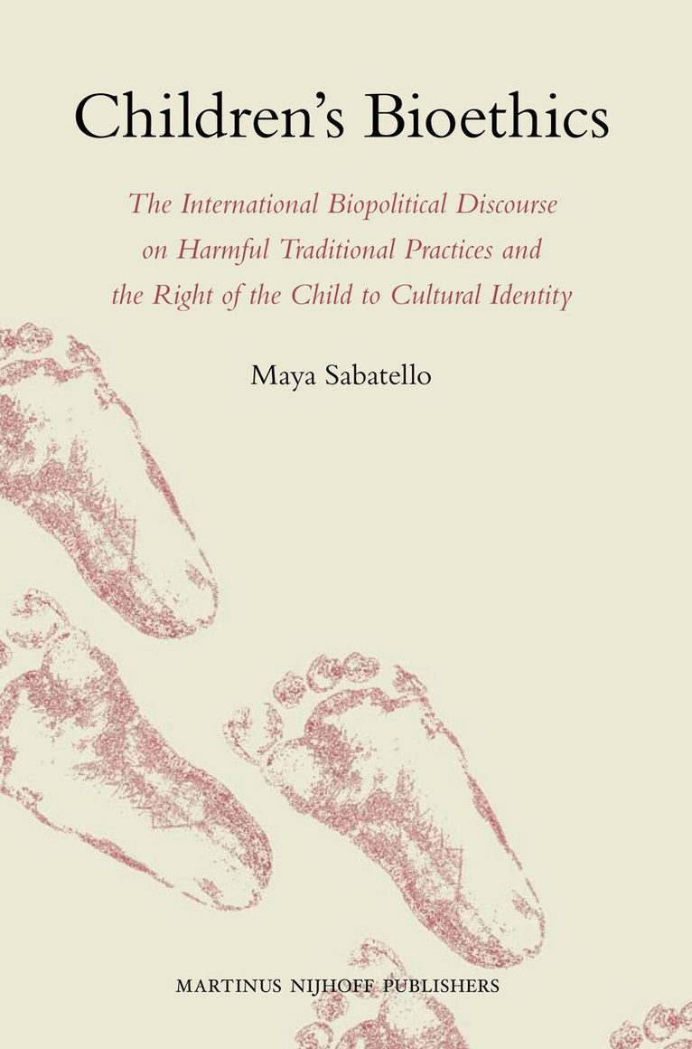 Maya Sabatello - Children’s Bioethics, Inbunden. Tillgänglighet: Lägg i varukorg