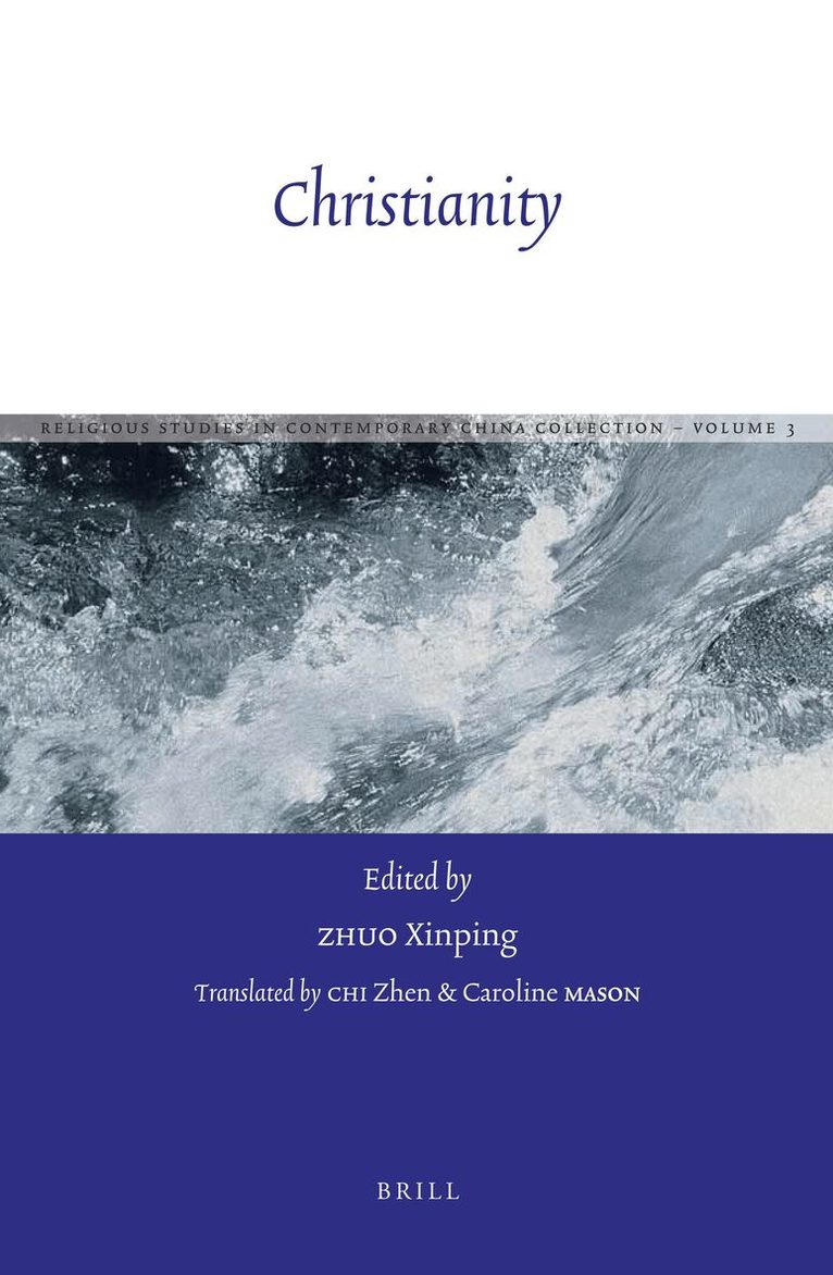 ZHUO Xinping - Christianity, Inbunden. Tillgänglighet: Lägg i varukorg