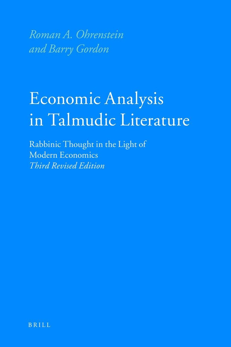 Roman Ohrenstein, Barry Gordon - Economic Analysis in Talmudic Literature, Inbunden
