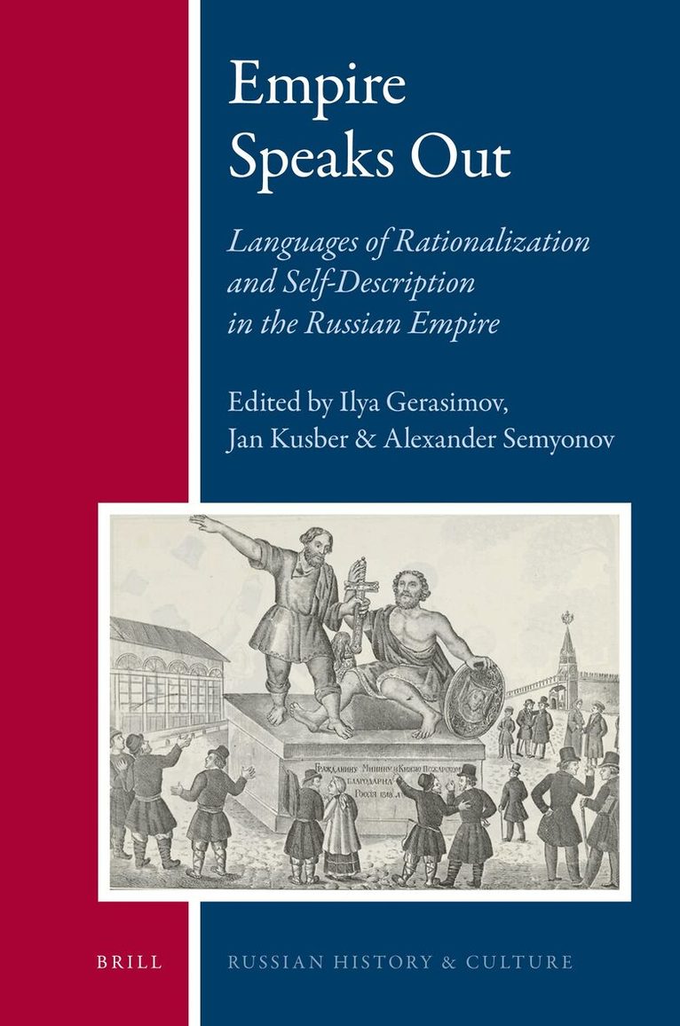 Ilya Gerasimov, Jan Kusber, Alexander Semyonov - Empire Speaks Out, Inbunden