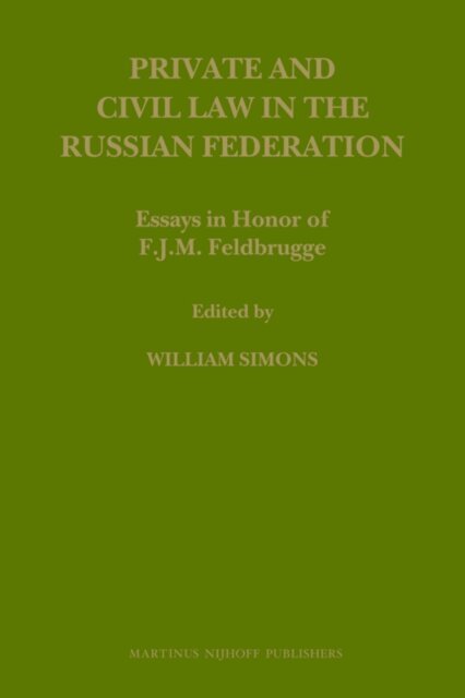 William B. Simons - Private and Civil Law in the Russian Federation, E-bok