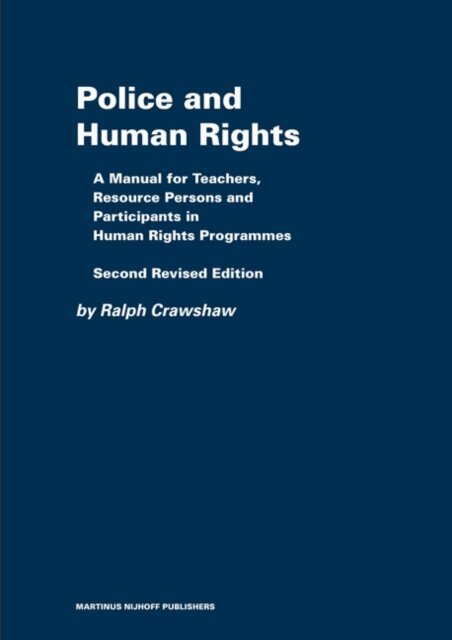 Ralph Crawshaw - Police and Human Rights, E-bok