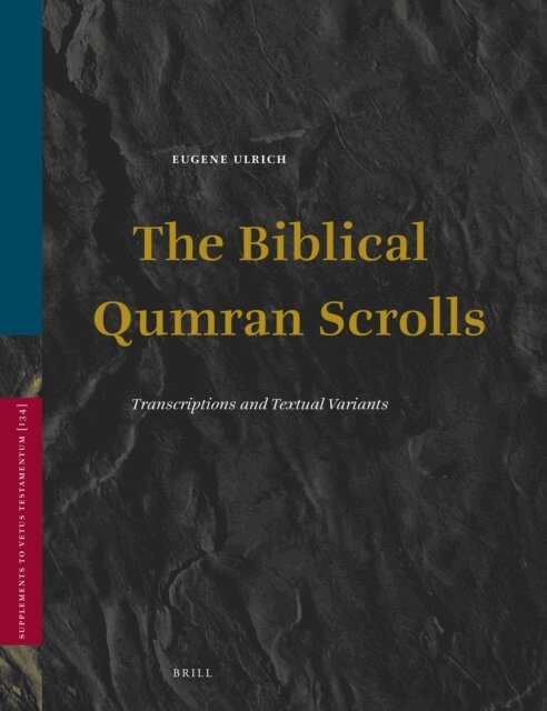 Eugene Ulrich - Biblical Qumran Scrolls, E-bok