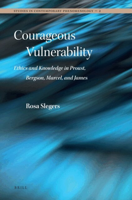 Rosa Slegers - Courageous Vulnerability, E-bok