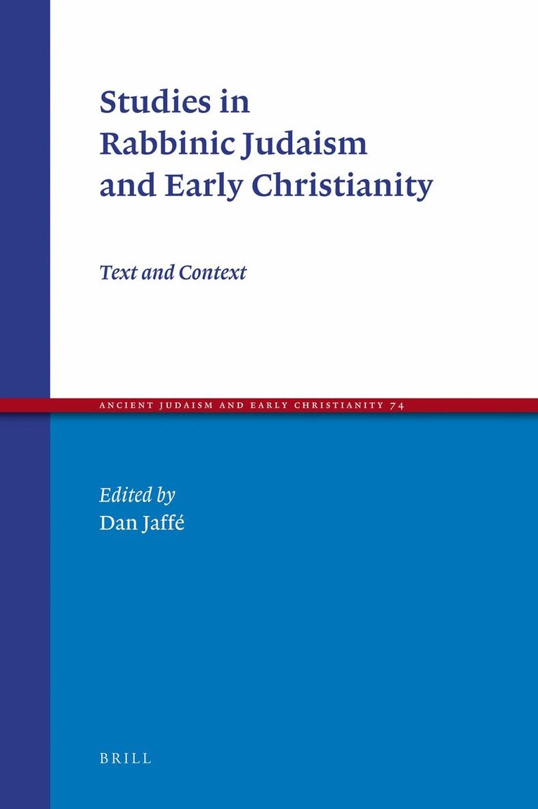 Dan Jaffé - Studies in Rabbinic Judaism and Early Christianity, Inbunden