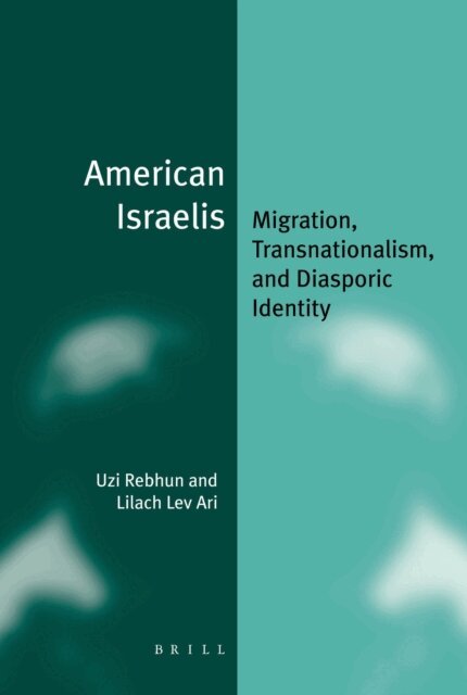 Lilach Lev Ari, Uzi Rebhun - American Israelis (paperback), E-bok
