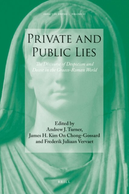 Frederik Vervaet, James Kim On Chong-Gossard, Andrew Turner - Private and Public Lies, E-bok