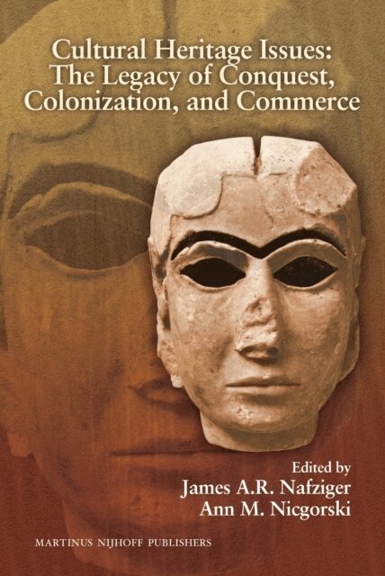 Ann M. Nicgorski, James A.R. Nafziger - Cultural Heritage Issues, E-bok