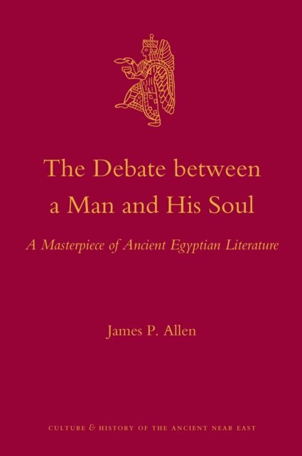 James P. Allen - Debate Between a Man and His Soul, E-bok