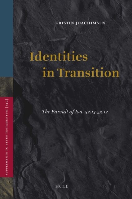 Kristin Joachimsen - Identities in Transition, E-bok