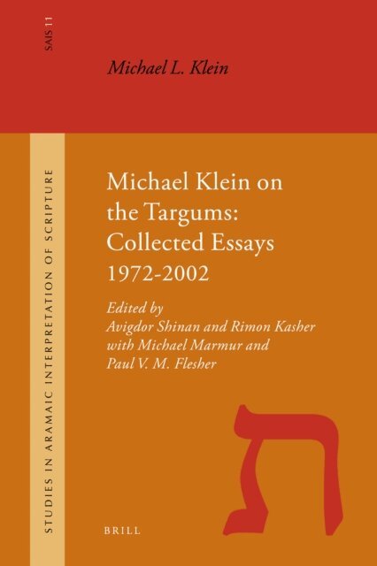 Michael L. Klein, Rimon Kasher, Avigdor Shinan - Michael Klein on the Targums, E-bok