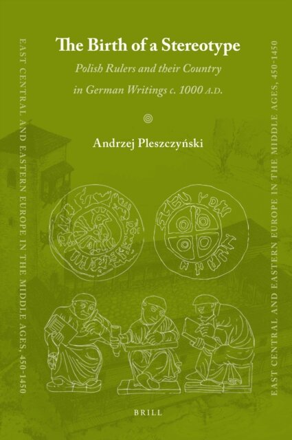 Andrzej Pleszczynski - Birth of a Stereotype, E-bok
