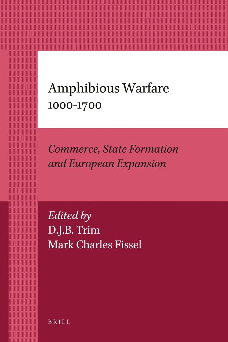 Trim, Mark C. Fissel - Amphibious Warfare 1000-1700, Häftad