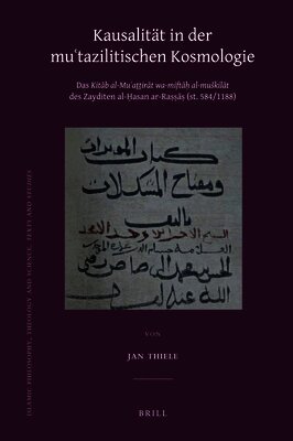 Jan Thiele - Kausalität in der Mu'tazilitischen Kosmologie, Inbunden. Tillgänglighet: Lägg i varukorg