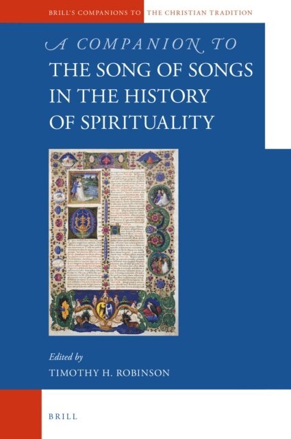 Timothy Robinson - Companion to the Song of Songs in the History of Spirituality, E-bok