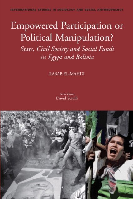 Rabab El-Mahdi - Empowered Participation or Political Manipulation?, E-bok