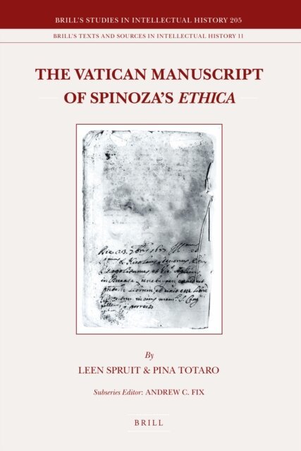 Pina Totaro, Leen Spruit - Vatican Manuscript of Spinoza's Ethica, E-bok