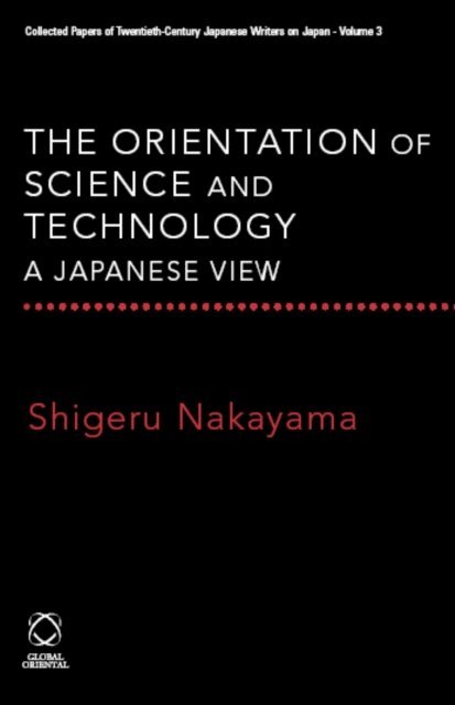 Shigeru Nakayama - Orientation of Science and Technology, E-bok