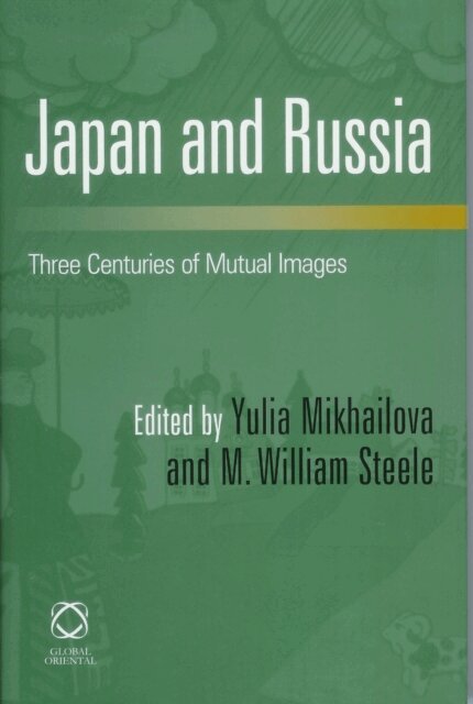 M. William Steele, Yulia Mikhailova - Japan and Russia, E-bok