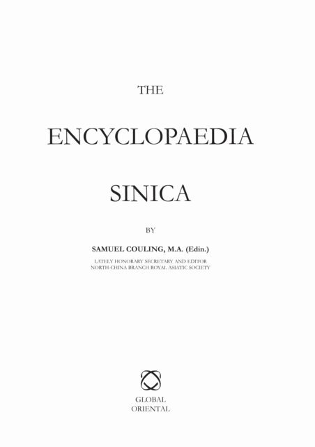 Samuel M.A. Couling - Encyclopaedia Sinica, E-bok
