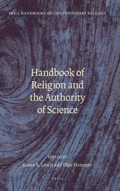 Olav Hammer, Jim R. Lewis - Handbook of Religion and the Authority of Science, E-bok