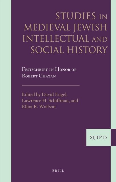 Elliot R. Wolfson, Lawrence H. Schiffman, David Engel - Studies in Medieval Jewish Intellectual and Social History, E-bok