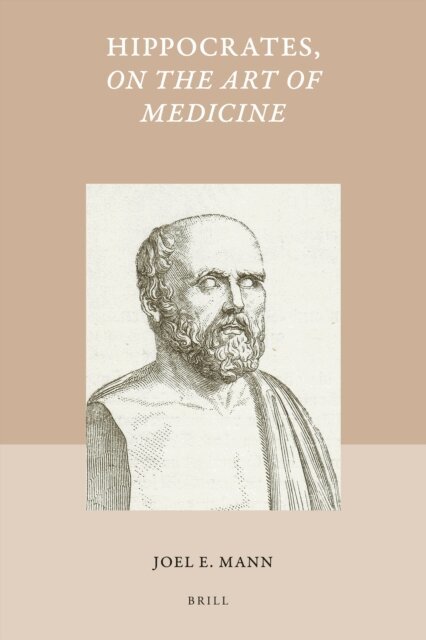 Joel Mann - Hippocrates, On the Art of Medicine, E-bok