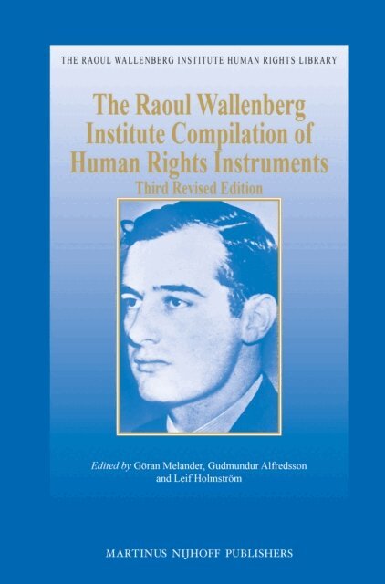 Leif Holmstrom, Gudmundur Alfredsson, Goran Melander - Raoul Wallenberg Institute Compilation of Human Rights Instruments, E-bok