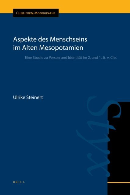 Ulrike Steinert - Aspekte des Menschseins im Alten Mesopotamien, E-bok