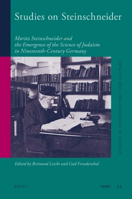 Gad Freudenthal, Reimund Leicht - Studies on Steinschneider, E-bok