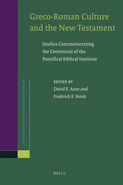 Frederick Brenk, David Edward Aune - Greco-Roman Culture and the New Testament, E-bok