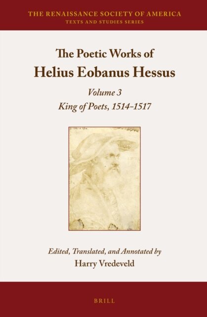 Harry Vredeveld - Poetic Works of Helius Eobanus Hessus, E-bok