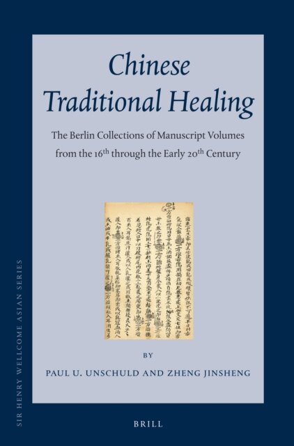 Jinsheng Zheng, Paul Unschuld - Chinese Traditional Healing (3 vols), E-bok