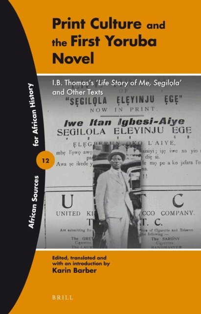Karin Barber - Print Culture and the First Yoruba Novel, E-bok