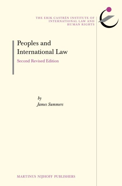 James Summers - Peoples and International Law, E-bok