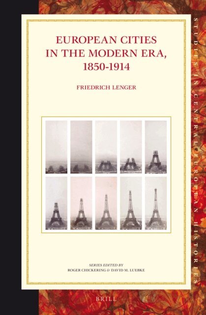 Friedrich Lenger - European Cities in the Modern Era, 1850-1914, E-bok