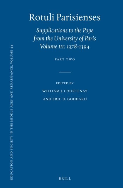 Eric D. Goddard, William J. Courtenay - Rotuli Parisienses (2 vols.), E-bok
