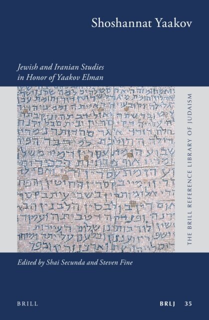 Steven Fine, Shai Secunda - Shoshannat Yaakov, E-bok