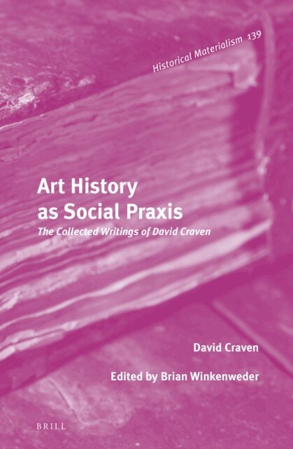 David Craven, Brian Winkenweder - Art History as Social Praxis, E-bok