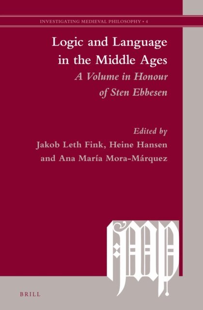 Logic and Language in the Middle Ages, E-bok
